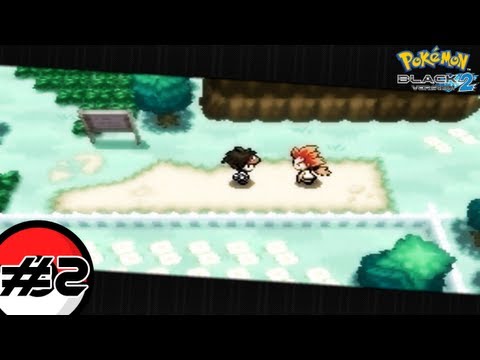 ★ Pokémon Black 2 and Pokémon White 2 - Black 2 Episode 2 - Alder and Floccesy Town!