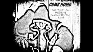 Come Home - Luminate