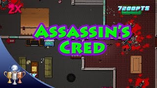 Hotline Miami 2 Wrong Number - Assassin's Cred (Clear the 1st floor of NO MERCY with the silencer)
