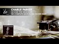 Charlie Parker - Moose The Mooche - The Complete Savoy & Dial Master Takes
