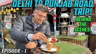 Ep 1 BTS Delhi to Patiala, Punjab Road Trip via Karnal | Patiala Subscriber Meetup