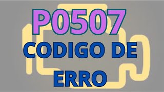 p0507 explicação detalhada