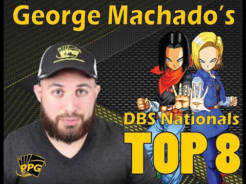 Top 8 DBS Nationals George Machado's Android 17 & 18 Deck Profile