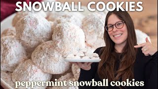 Peppermint Snowball Cookies Recipe (BEST Holiday Classic)