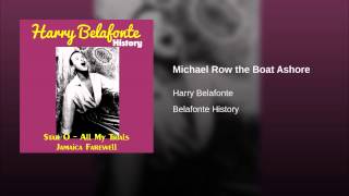 Michael Row the Boat Ashore