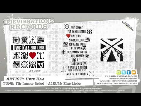Uwe Kaa - Für Immer Rebel (Album: Eine Liebe)