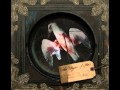 Tiger Lillies - The Albatross 1 