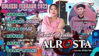 Download lagu NONIK APRILA  Koleksi Terbaru Lagu ALROSTA Dongkrek 2022 mp3