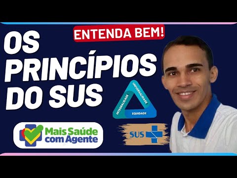 Conheça os 3 princípios e diretrizes do SUS | Sistema Único de Saúde | Mais Saúde com Agente