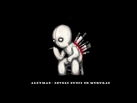 Alfyman - Izvelc dunci no muguras