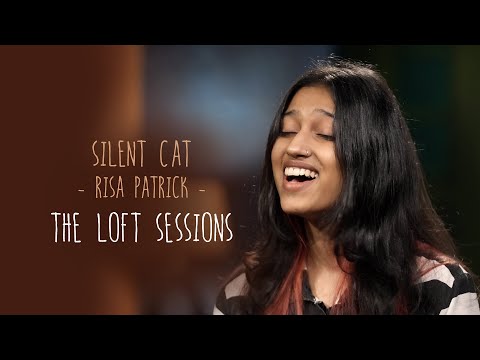 Silent Cat | Risa Patrick | The Loft Sessions @wonderwallmedia