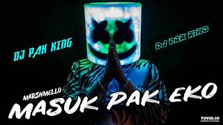 Download lagu DJ PAK KING TERBARU REMIX MASUK PAK EKO BANGERS  REMIX TERBARU PALING KEREN 2018  MANTAP JIWA mp3 Download lagu DJ PAK KING TERBARU REMIX MASUK PAK EKO BANGERS  REMIX TERBARU PALING KEREN 2018  MANTAP JIWA mp3