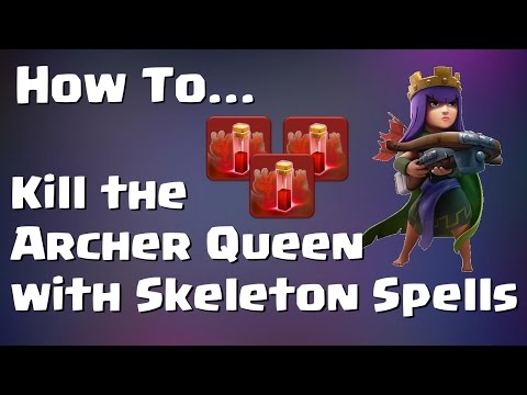 Clash of Clans: HOW TO KILL THE ARCHER QUEEN W/ SKELETON SPELLS!! | Mister Clash Gaming