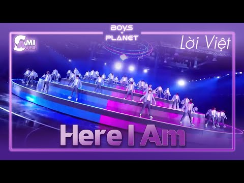 [Karaoke Việt + Audio] Here I Am (난 빛나) - BOYS PLANET - Lời Việt 154 | Show sống còn Hàn Quốc 2023