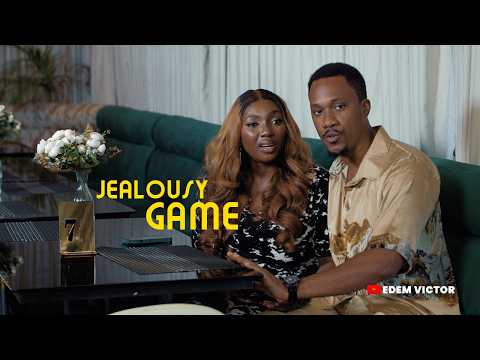 JEALOUSY GAME - BAAJ ADEBULE, CAROLINE IGBEN, CHRIS ISIBOR, YEWANDE OSAMEIN
