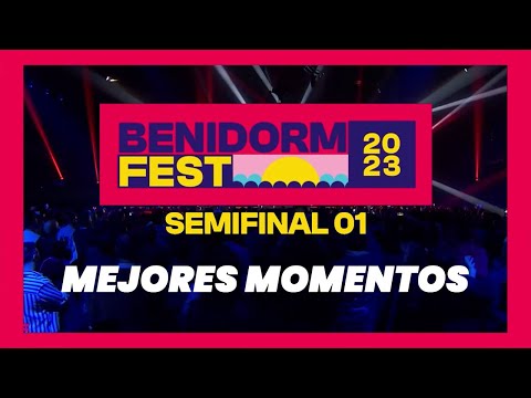 Mejores momentos de la PRIMERA SEMIFINAL | Benidorm Fest 2023