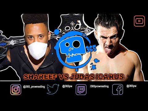 Shareef Morrow vs. Judas Icarus (365 PW)