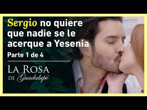 La Rosa de Guadalupe 1/4: Yesenia acepta ser novia de Sergio | La voluntad de Yesenia