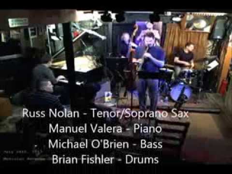 Russ Nolan Jazz Quartet with Manuel Valera Live at Smalls Jazz Club NYC