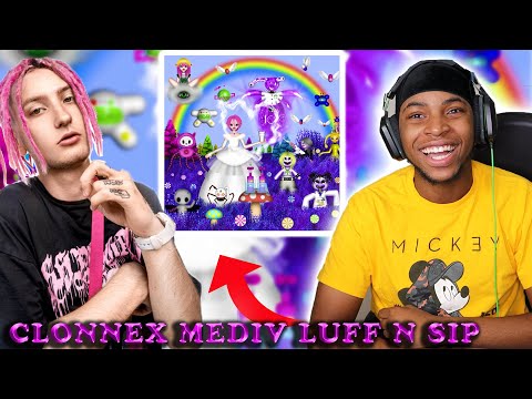 REACTING TO CLONNEX MEDIV LUFF N SIP FULL ALBUM ||  STRAIGHT  VIBES