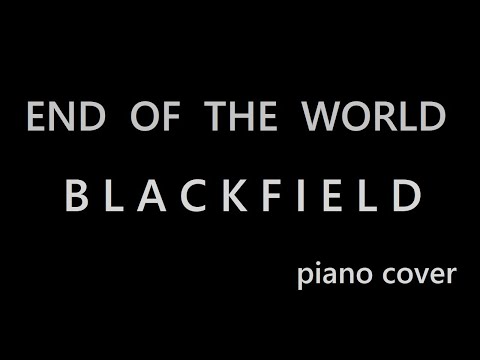 End Of The World - Blackfield