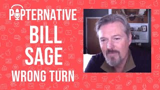 Bill Sage talks about Wrong Turn, his love for working in the horror genre and much more video