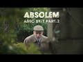 Absolem- abso skit part 2 (Clip Officiel)