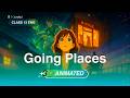 Going Places Full Chapter Class 12 English 3D Animated Summary Exam Booster