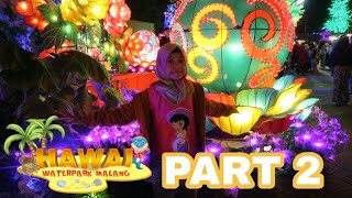 preview picture of video 'Liburan Hawai Waterpark Malang # Part 2'