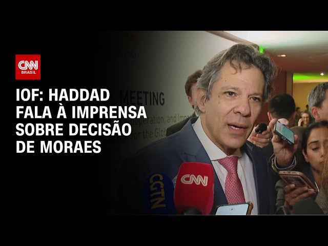 Haddad repercute decisão de Moraes sobre o IOF | LIVE CNN