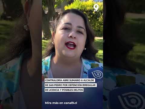 Contraloría abre sumario a alcalde de San Pedro por obtención irregular de licencia y posibles delit