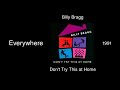 Billy Bragg - Everywhere - Don't Try This at Home [1991]