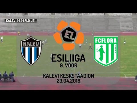 9. voor: JK Tallinna Kalev - Tallinna FC Flora U21 1:1 (0:1)