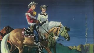Colorado Trail By Roy Rogers And Dale Evans 
