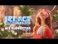 Ice Age 5 Jessie J My Superstar Lyrics Video