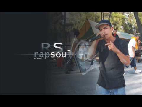 rapsoul crew - el nopalez - el rap en mi vida