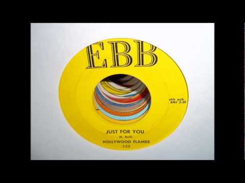 Hollywood Flames - Just For You - 1959 Ebb 153