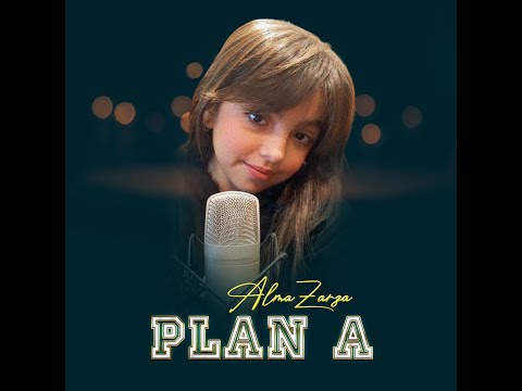 ALMA ZARZA - Plan A (Official Video)-2022