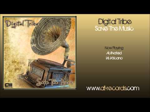 Digital Tribe Vs. Volcano - Activated