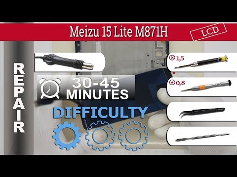 How to replace 🔧 Display & Touchscreen 📱 Meizu 15 Lite M871H