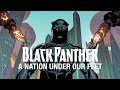 Black Panther: A Nation Under Our Feet - Part 1 (Featuring Run the Jewels)