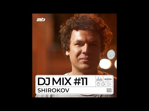 SHIROKOV @MABU BEATZ RADIO | DJ MIX #11 | MINIMAL MUSIC