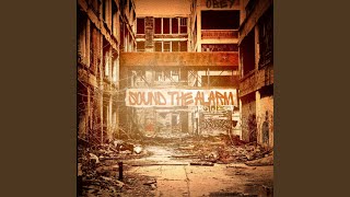 Sound the Alarm