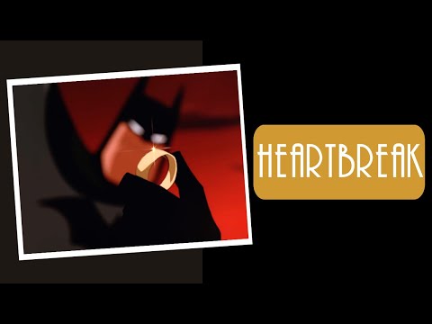 Batman Is Defined By Heartbreak | Batman The Animated Series | The New Batman Adventures