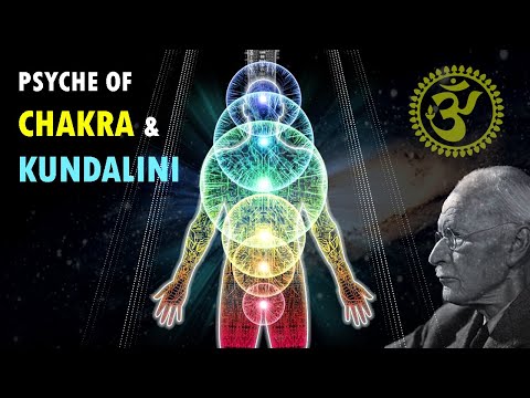 Carl Jung: PSYCHE, CHAKRAS & KUNDALINI | Philosophy // Consciousness