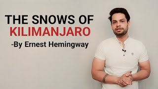 The Snows of Kilimanjaro By Ernest Hemingway in hindi