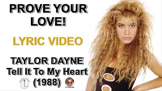 Prove your love - Taylor Dayne (lyric video) HD