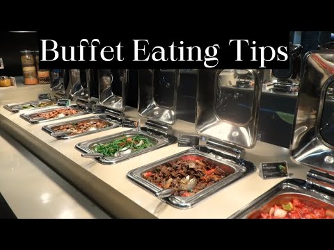 The Ultimate Guide to Enjoying a Buffet Tips and Tricks | Buffet Etiquette | Buffet Eating Tips
