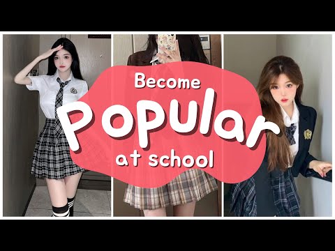 How to be THAT GIRL in school💗 Become popular 💌