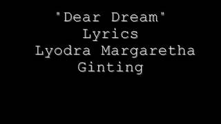 Download lagu Lyodra Margaretha Ginting - Dear Dream (Lyrics) mp3 Download lagu Lyodra Margaretha Ginting - Dear Dream (Lyrics) mp3